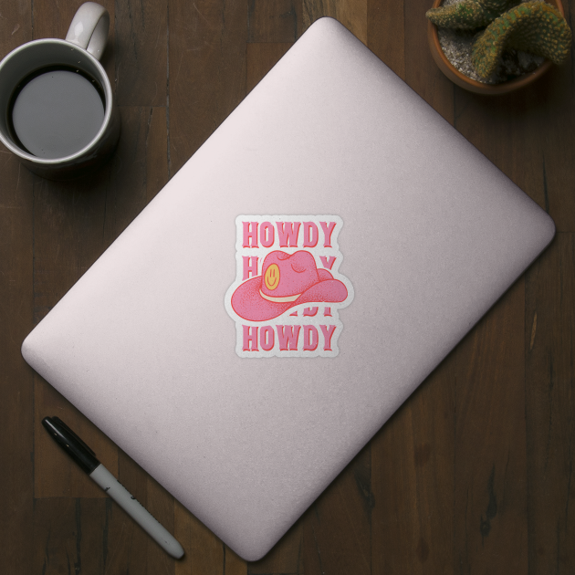 HOWDY HOWDY HOWDY YALL | Pink Cowboy Hat Cowgirl Preppy Aesthetic | Creamy Pink Background by anycolordesigns